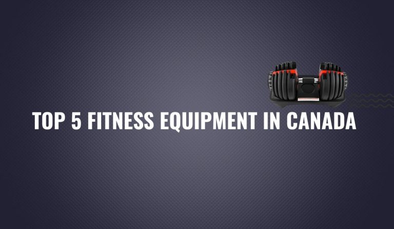 Top 5 Fitness Equipment in Canada (CAD $300 – Under $350) — 2025